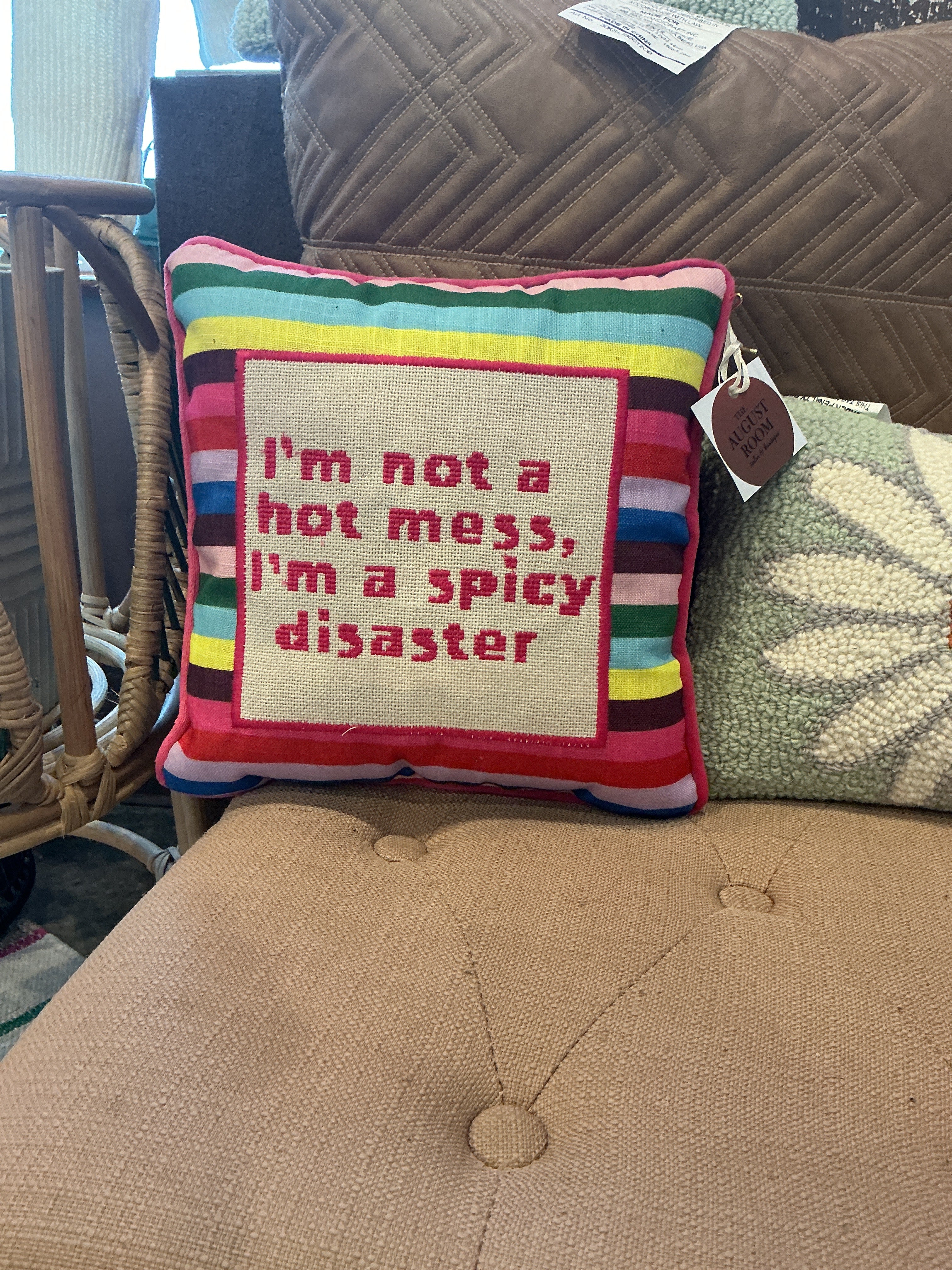 I'm Not A Hot Mess Pillow