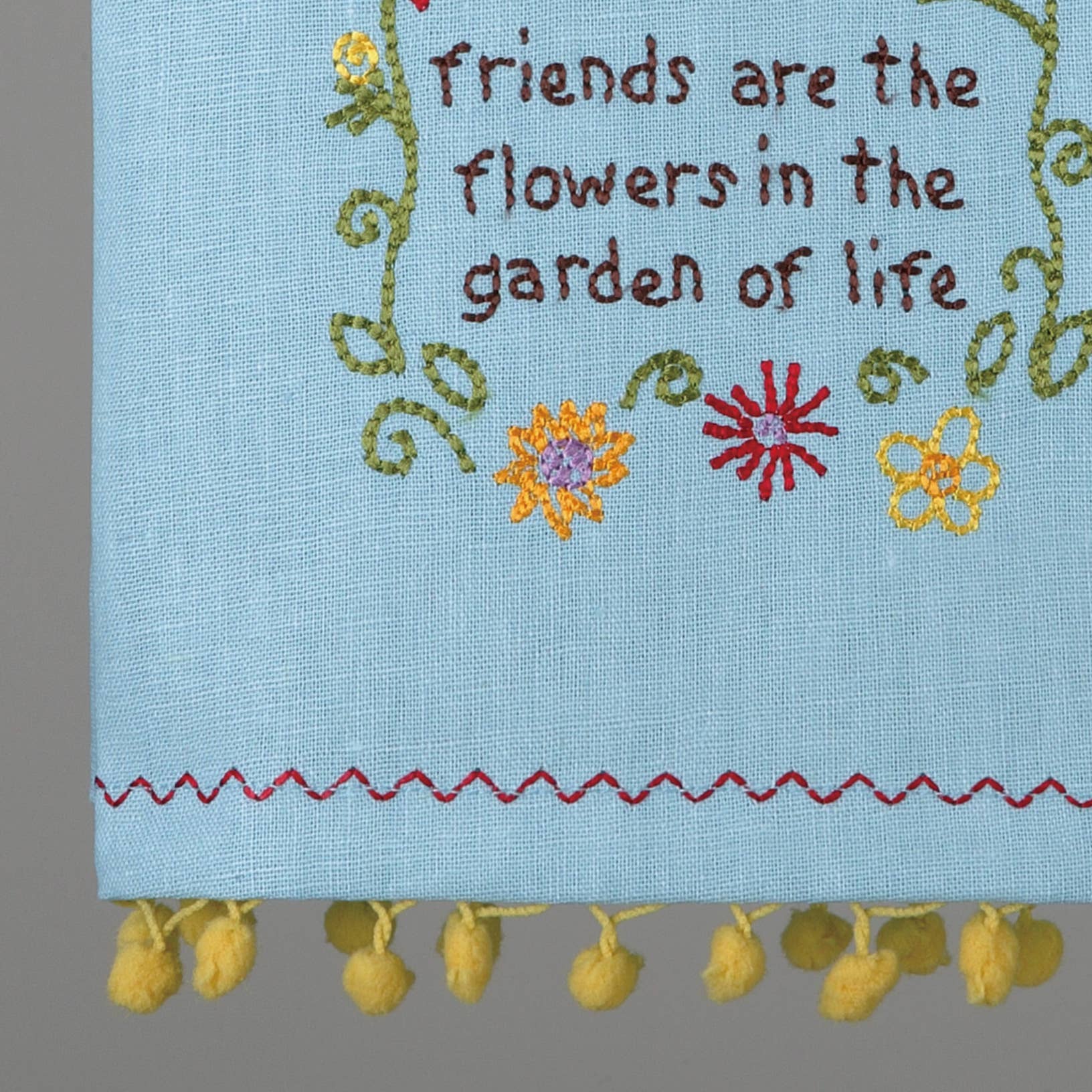 Friends Are The Flowers Embroidered Kitchen Towel