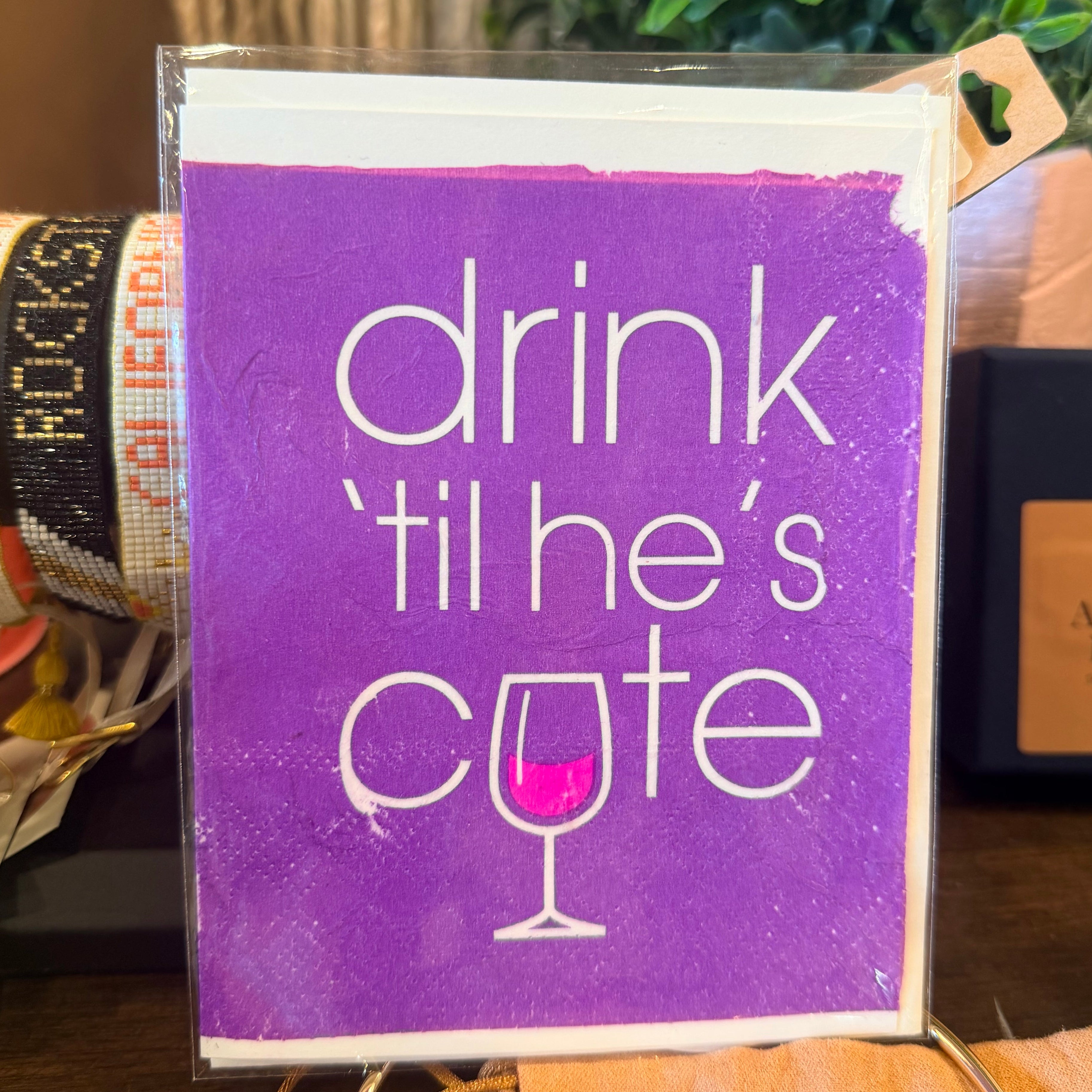 HBC: Gr. Card "Drink..Cute' (blank inside)